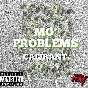 Mo' Problems (Explicit)