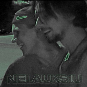 Nelauksiu