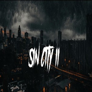 Sin City II(feat. Simpz) (Explicit)
