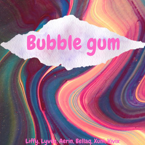 Bubble Gum