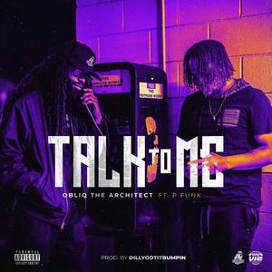 Talk 2 Me (feat. P Funk) [Explicit]