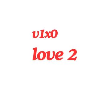 love 2 (Explicit)
