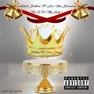 This Is for My Lady's(feat. Low Newbreed)