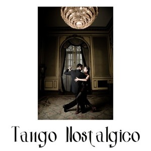 Tango Nostalgico