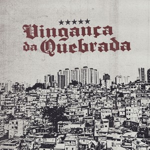 Vingança da Quebrada