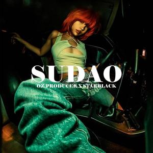 Sudao (feat. Starblack) (Explicit)