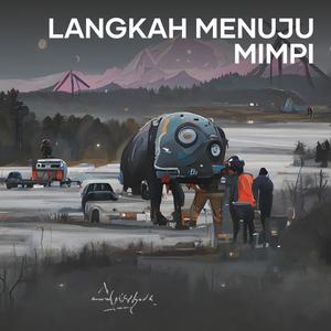 Langkah Menuju Mimpi