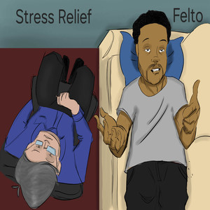 Stress Relief (Explicit)