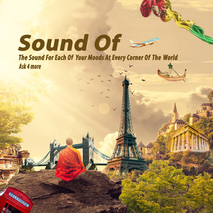Sound Of... (Your Moods in Every Corner of the World)