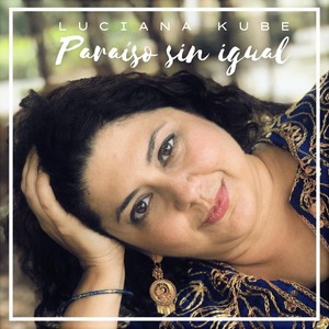Paraíso Sin Igual(feat. Julio César Méndez, Hernán Matute, Jesús David Medina & Leoncio Ontiveros)