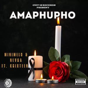 Amaphupho (feat. Ksixteen)