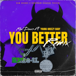 You Better (Remix|Explicit)