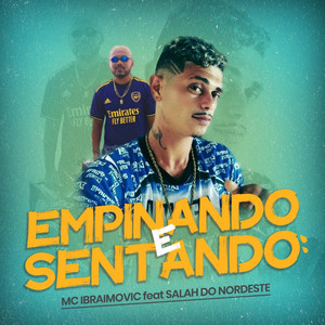 Empinando e Sentando (Explicit)