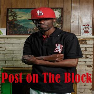 Post On The Block (Explicit)