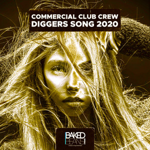 Diggers Song 2020 (Extended Mix)