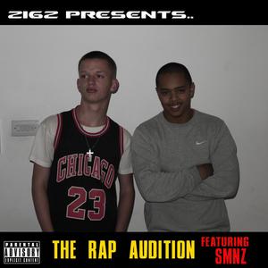 The Rap Audition (Explicit)