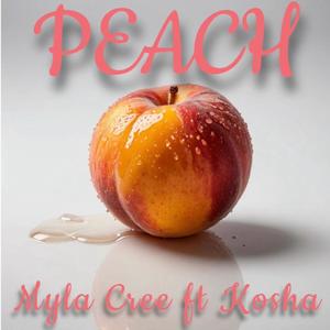 PEACH (feat. Kosha) (Explicit)
