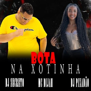 BOTA NA XOTINHA (Explicit)