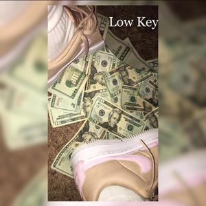 Low Key(feat. Draco & 2Cold) (Explicit)