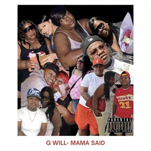 Mama Said (Explicit)