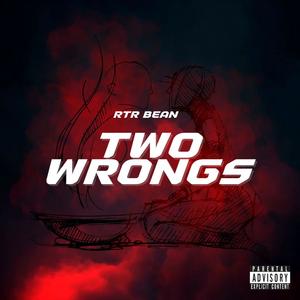 Two Wrongs (Explicit)