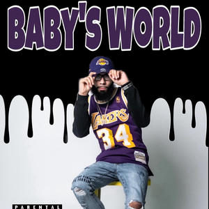 BABY'S WORLD (Explicit)