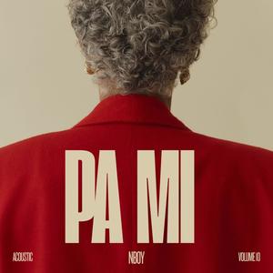 Pa mi (Explicit)