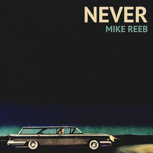 Never (Deluxe Single)