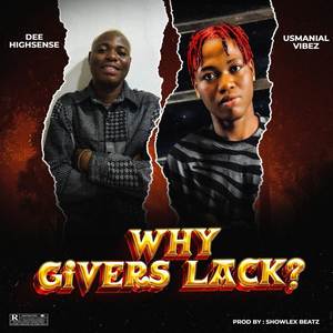 Why Givers Lack? (Explicit)