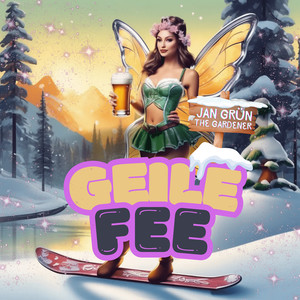 Geile Fee (Explicit)
