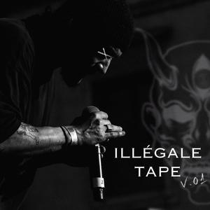 ILLÉGALE TAPE V.01 (Explicit)