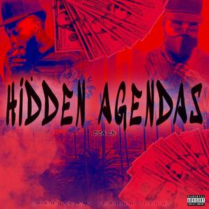 Hidden Agenda (Explicit)