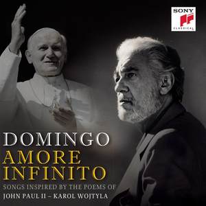 Amore Infinito - Songs Inspired by the Poems of John Paul II - Karol Wojtyla