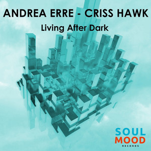 Living After Dark (Original Mix)