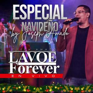 Especial Navideño (LAVOE FOREVER en Vivo!)