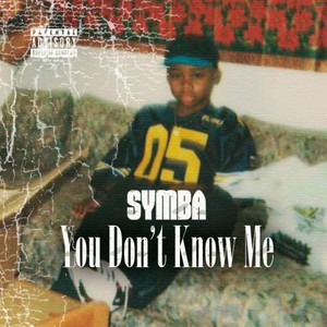 You Don't Know Me (Explicit)