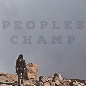 Peoples Champ (Explicit)