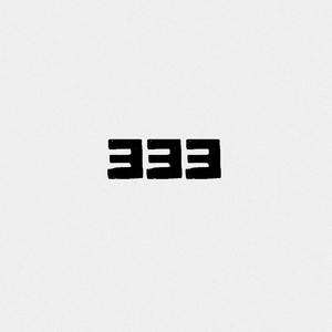 333 (Explicit)