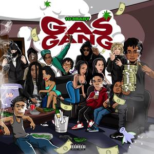 Gas Gang (feat. Lil B.R.O) (Explicit)
