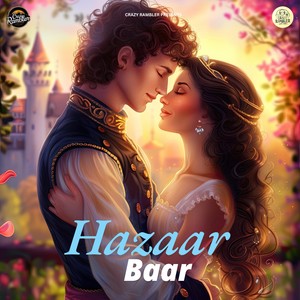 Crazy Rambler - Hazaar Baar