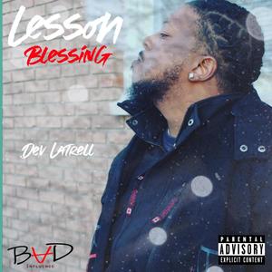 Lesson Or A Blessing (Explicit)