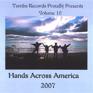 Hands Across America 2007 Vol.10