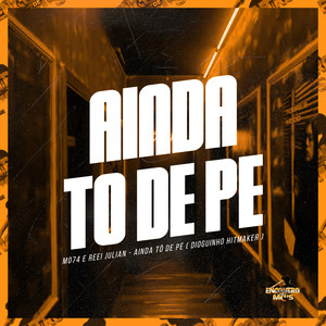 Ainda Tô de Pé