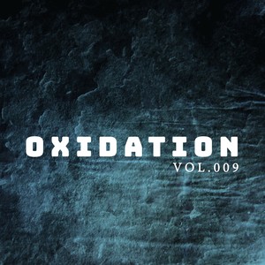 Oxidation, Vol. 009