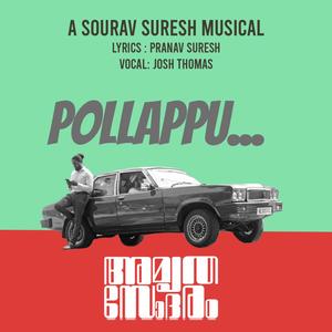 Pollappu (From "Amrutha Sodaram") (feat. Josh Thomas Mathew)