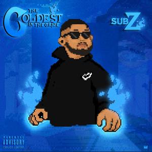The Coldest in the Game (Explicit)