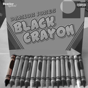 Black Crayon (Explicit)
