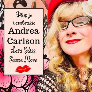 Plus je t'embrasse - Let's Kiss Some More