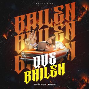que bailen (feat. mcgreidy)