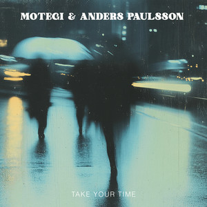 Take Your Time